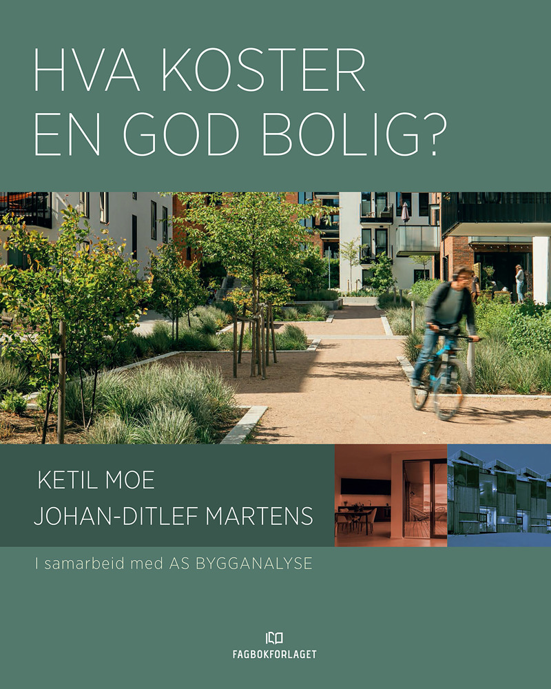 Forsiden av boken "Hva koster en god bolig?"