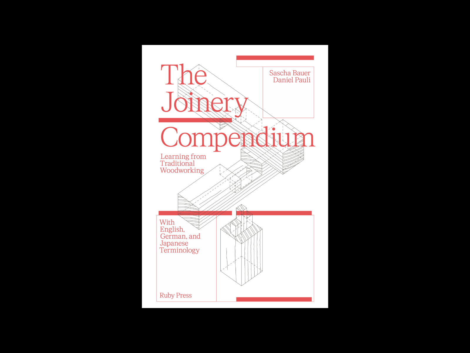 The Joinery Compendium: Learning from Traditional Woodworking, omslag